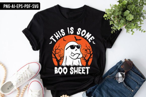 This is Some Boo Sheet Halloween T-Shirt: Graphics & Print Templates