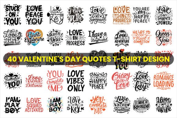 Valentines Quotes T-shirt Design Bundle: Graphics & Print Templates